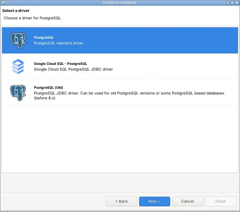 Langkah Select a driver di DBeaver yang menawarkan PostgreSQL, Google Cloud SQL - PostgreSQL, dan PostgreSQL (Old)